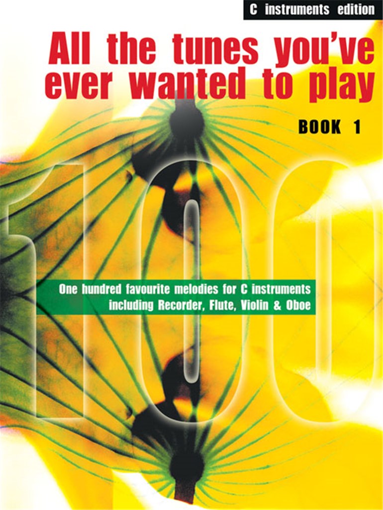 All The Tunes Book 1 - C Instruments